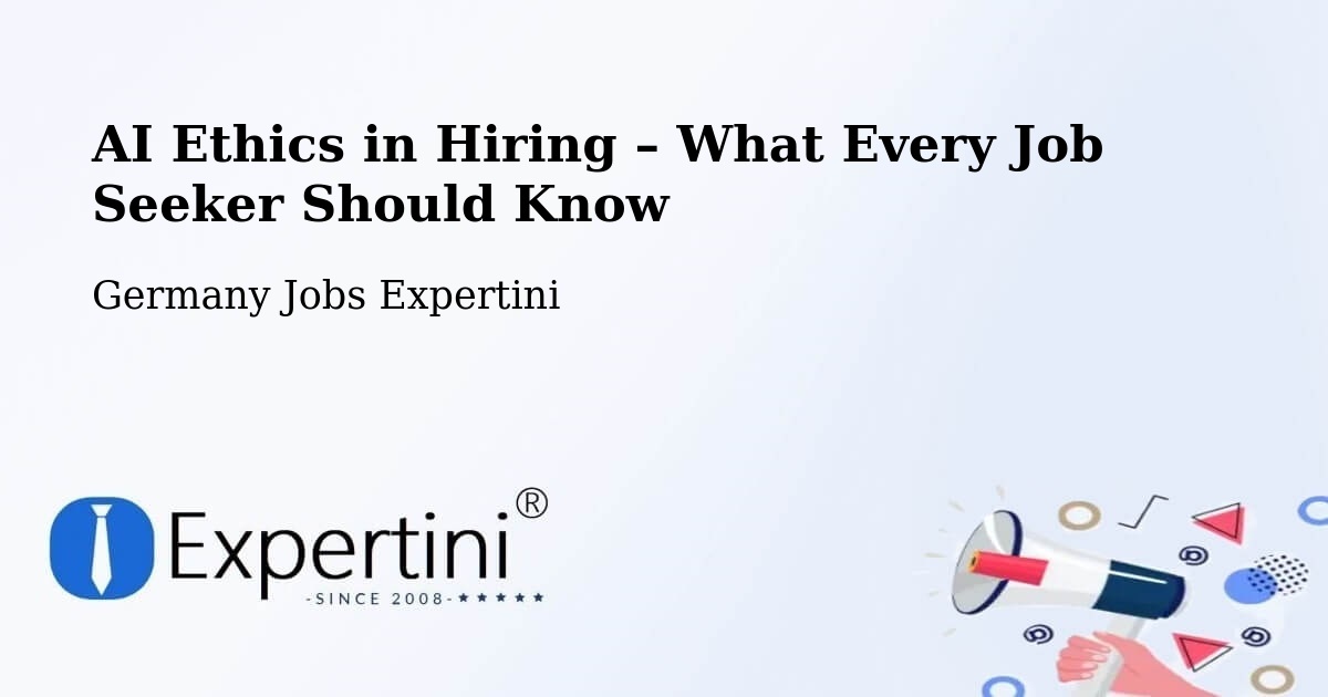 AI Ethics in Recruitment & Hiring – Oderberg - Oderberg, Germany Jobs Expertini