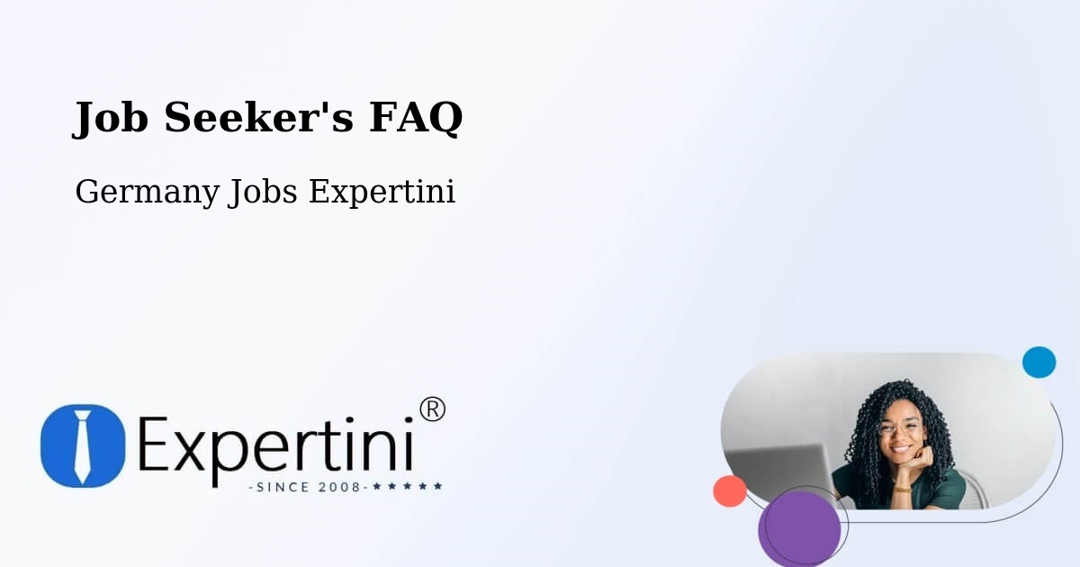 Job Seeker FAQ – Oderberg - Germany Jobs Expertini
