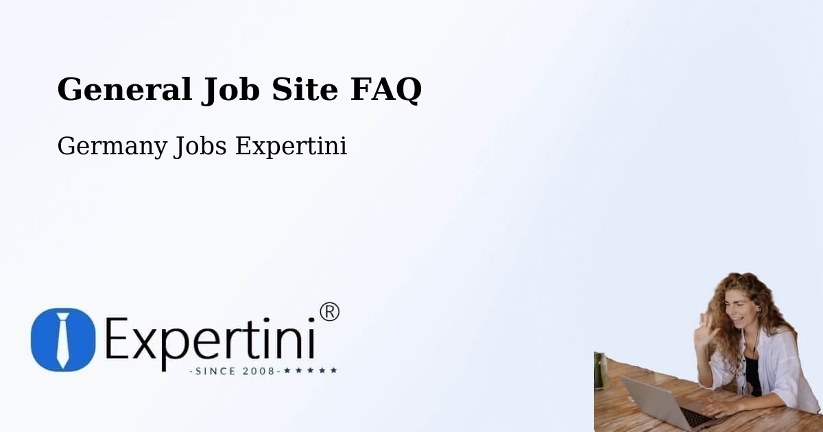 Job Site FAQ – Oderberg - Germany Jobs Expertini