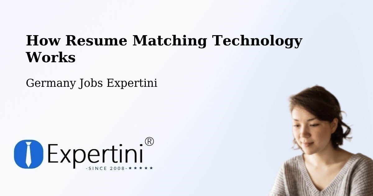 Resume Matching Technology & Hiring Optimization – Oderberg - Germany Jobs Expertini