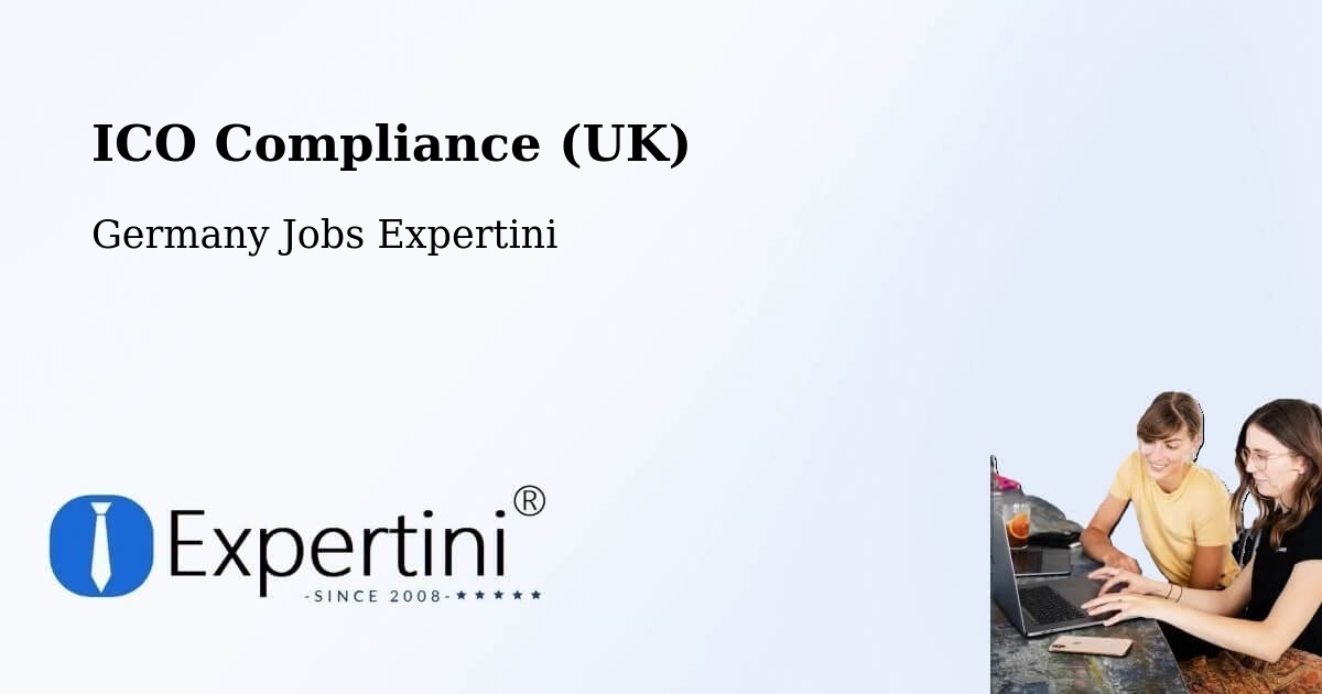 UK Data Protection & ICO Compliance – Oderberg - Germany Jobs Expertini