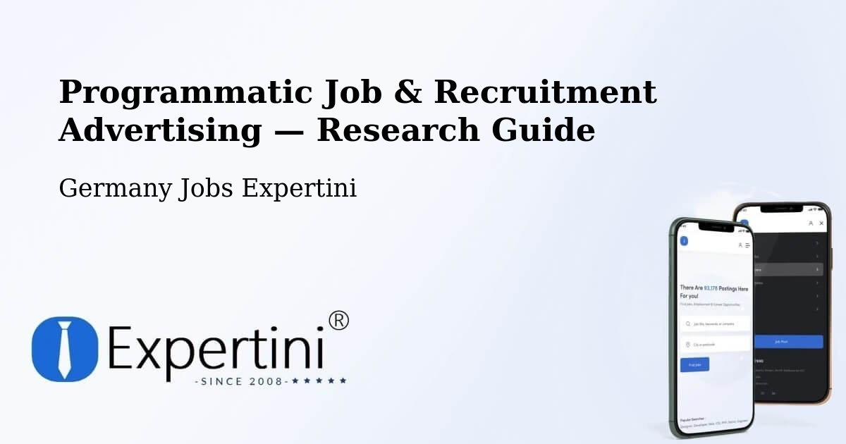 Programmatic Job & Recruitment Advertising — Research Guide – Oderberg