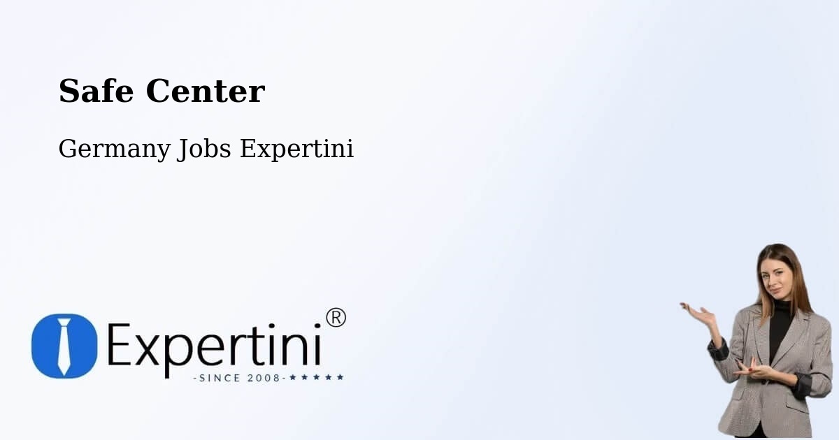 Safety Center – Oderberg - Germany Jobs Expertini